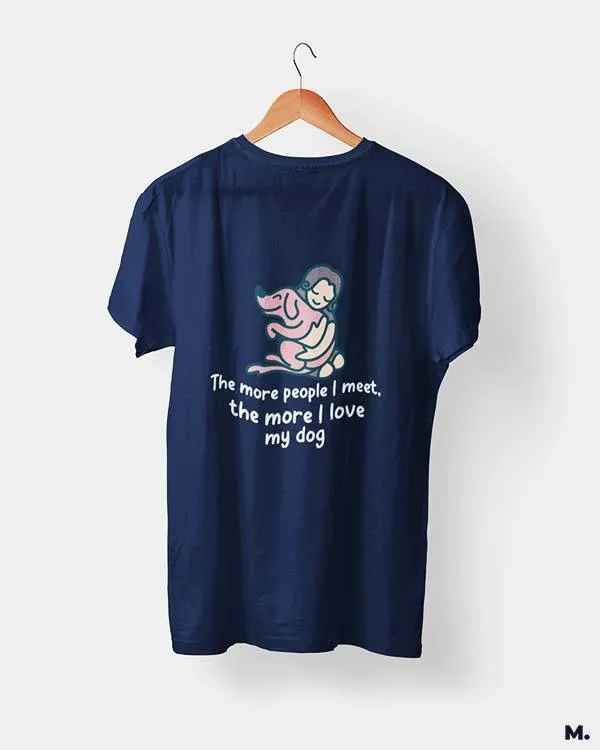 Dogs before humans printed t shirts
