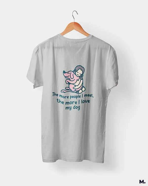 Dogs before humans printed t shirts