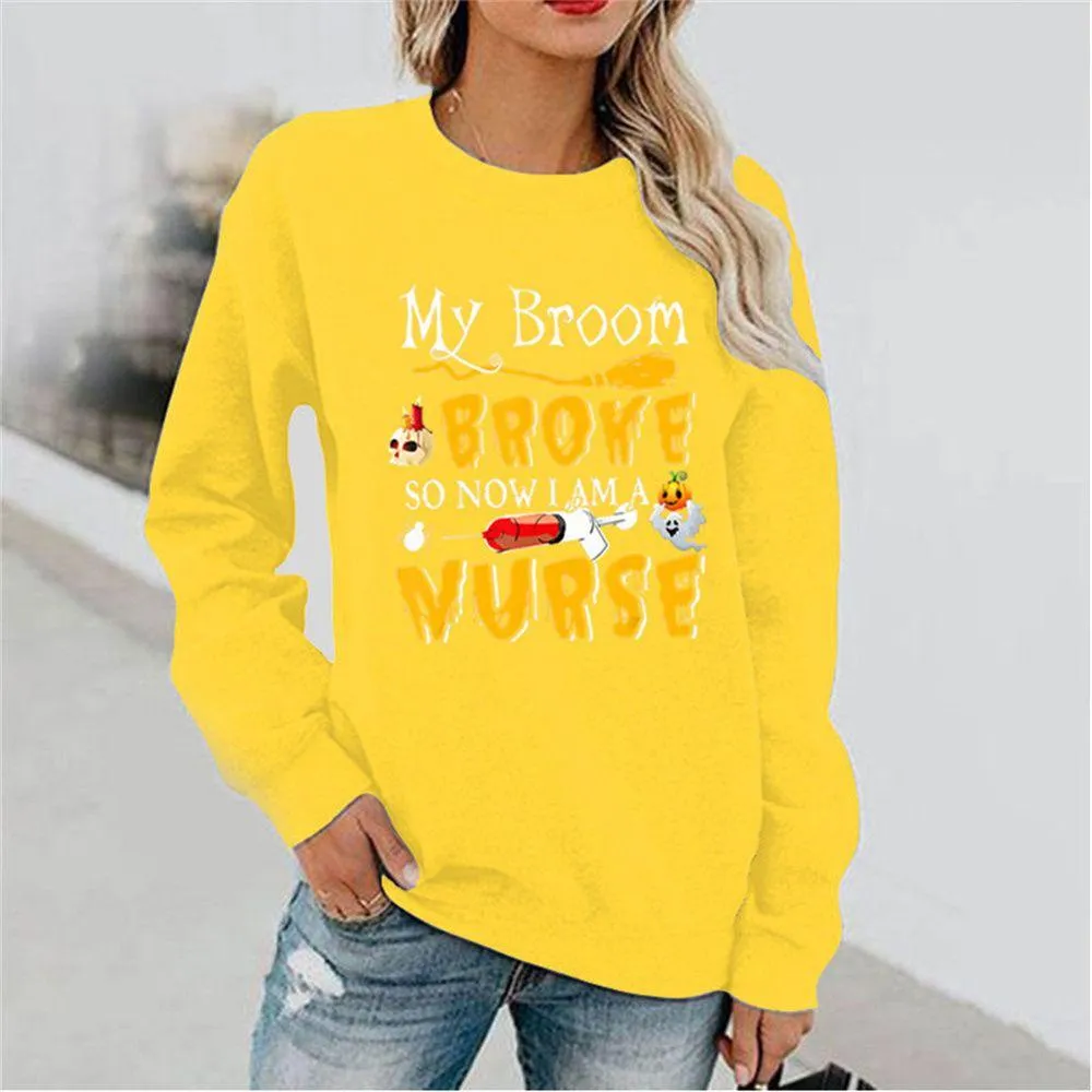 Graphic long Sleeve Shirts Broke Nurse