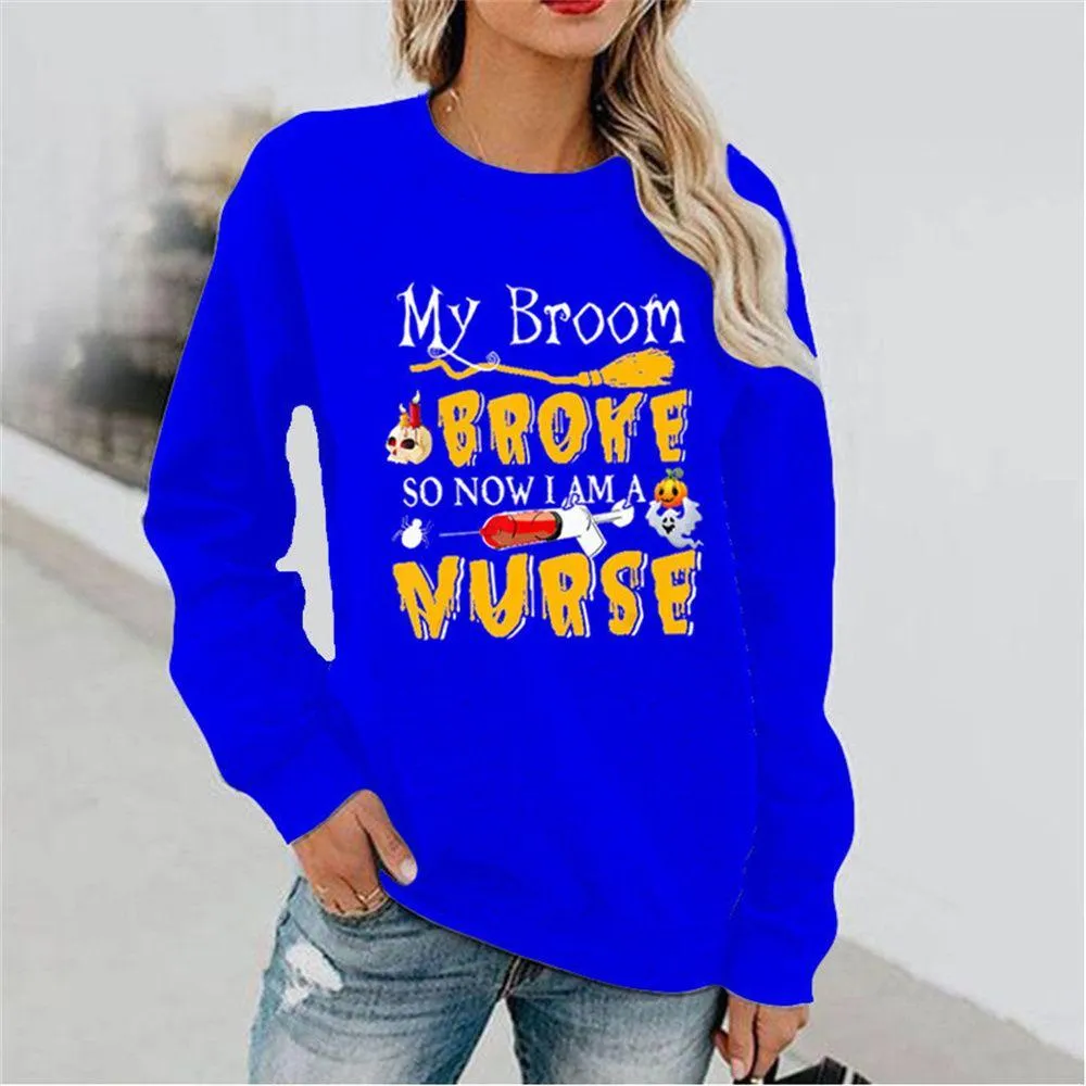 Graphic long Sleeve Shirts Broke Nurse
