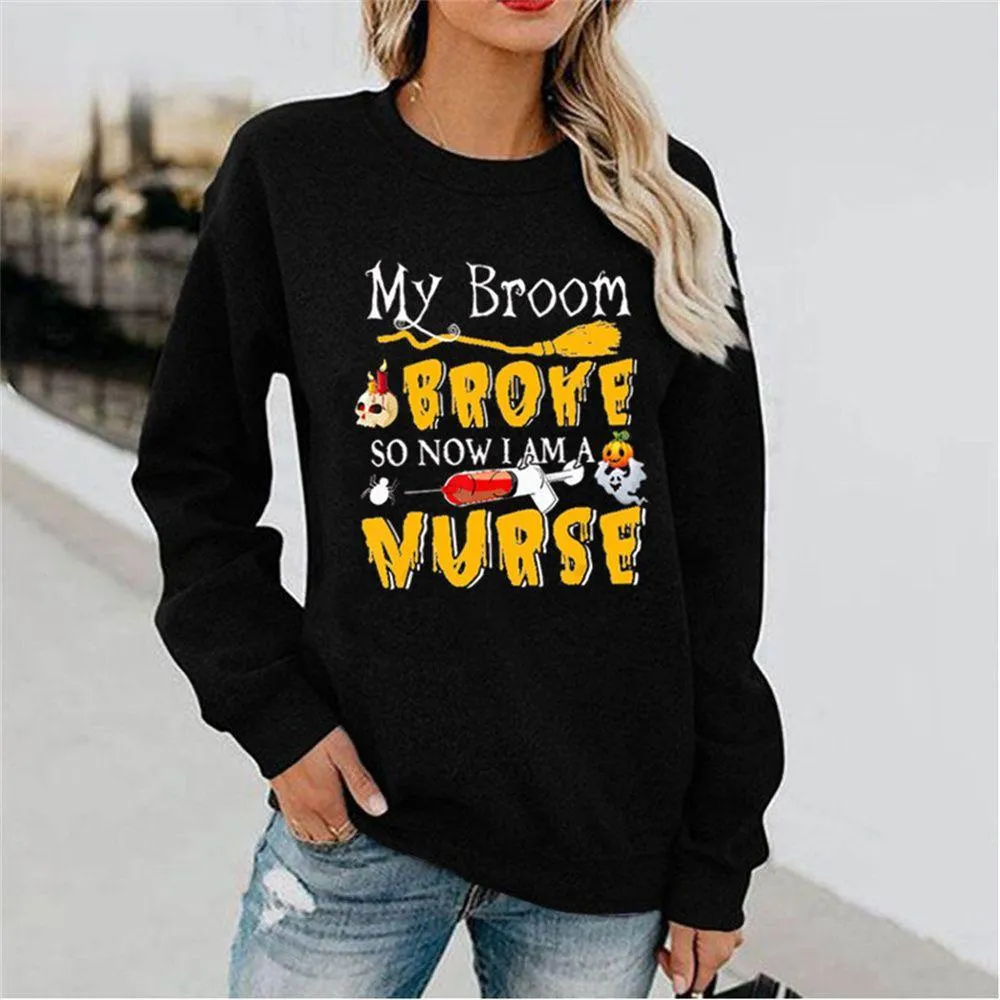 Graphic long Sleeve Shirts Broke Nurse