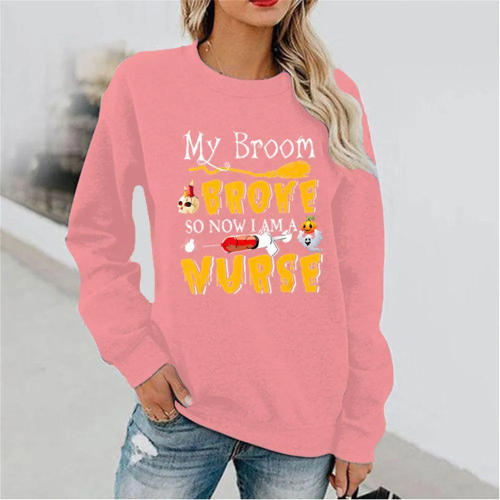 Graphic long Sleeve Shirts Broke Nurse
