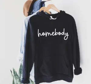 Homebody Hoodie | Soft Unisex Fleece Hoodie