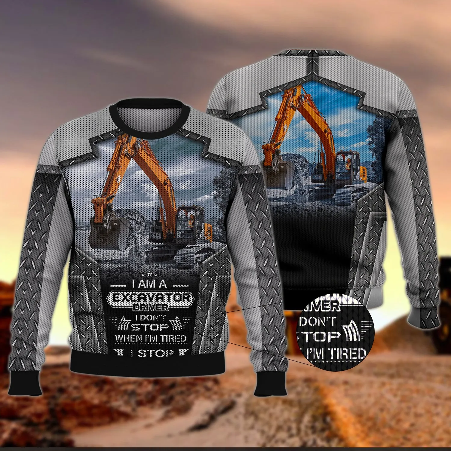 I Am Excavator Driver Hoodie Tshirt Sweatshirt for Men & Women