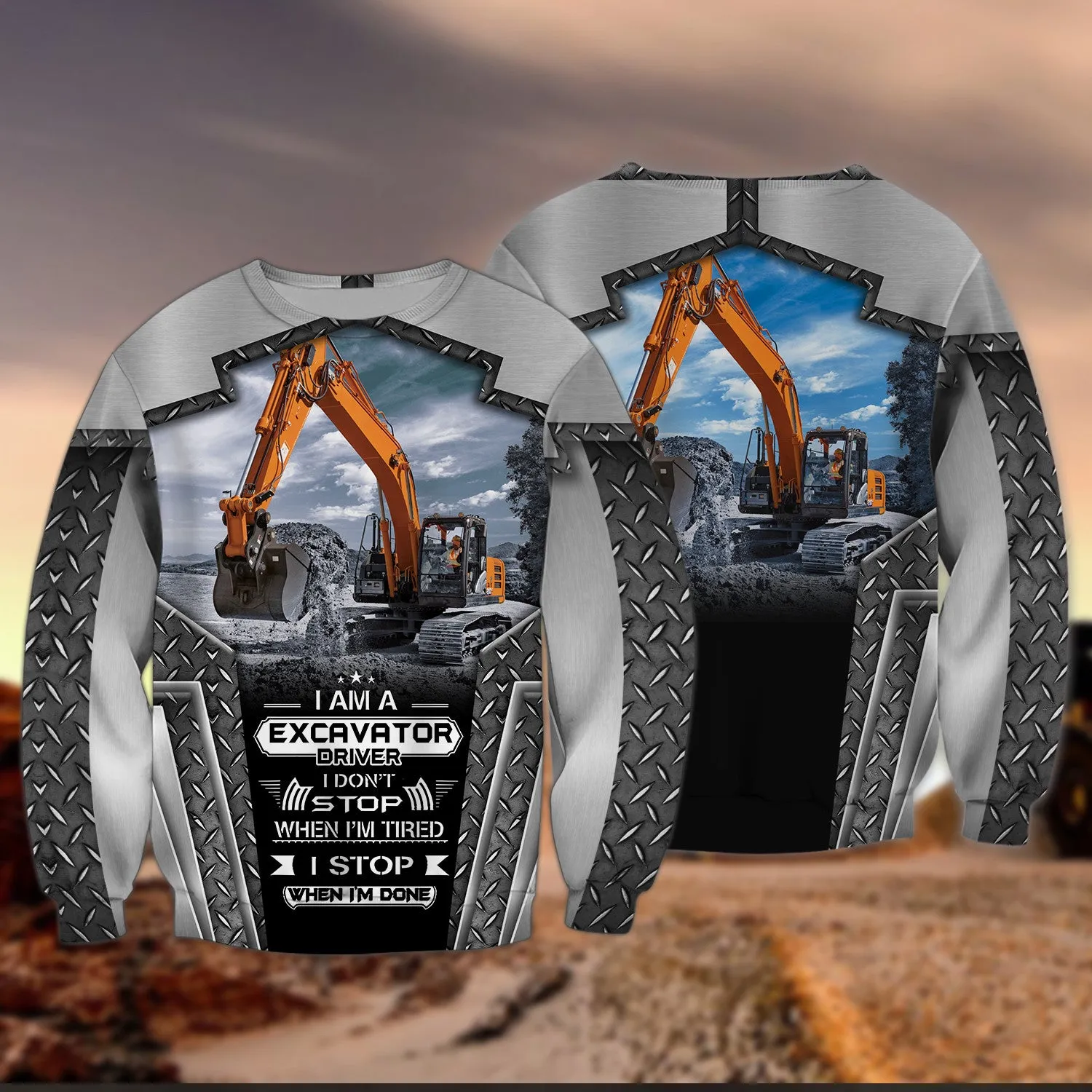 I Am Excavator Driver Hoodie Tshirt Sweatshirt for Men & Women