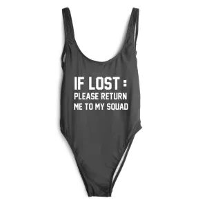 IF LOST PLEASE RETURN ME TO MY SQUAD Swimwear Women Sexy One Pieces SWIMSUIT bodysuits bathing suit Jumpsuits Rompers