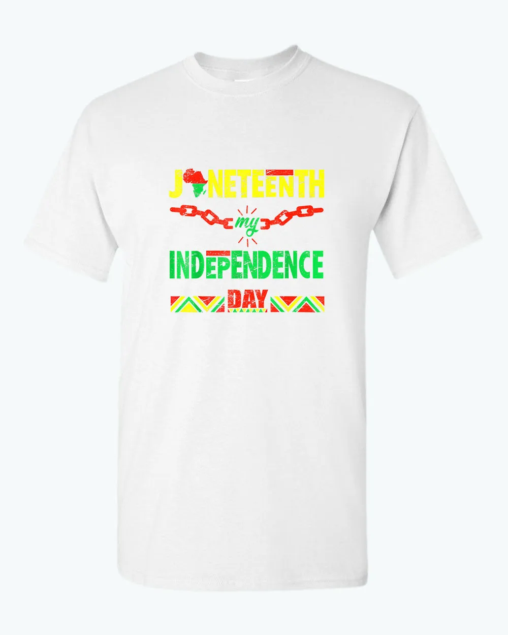Juneteenth my independence day t-shirt
