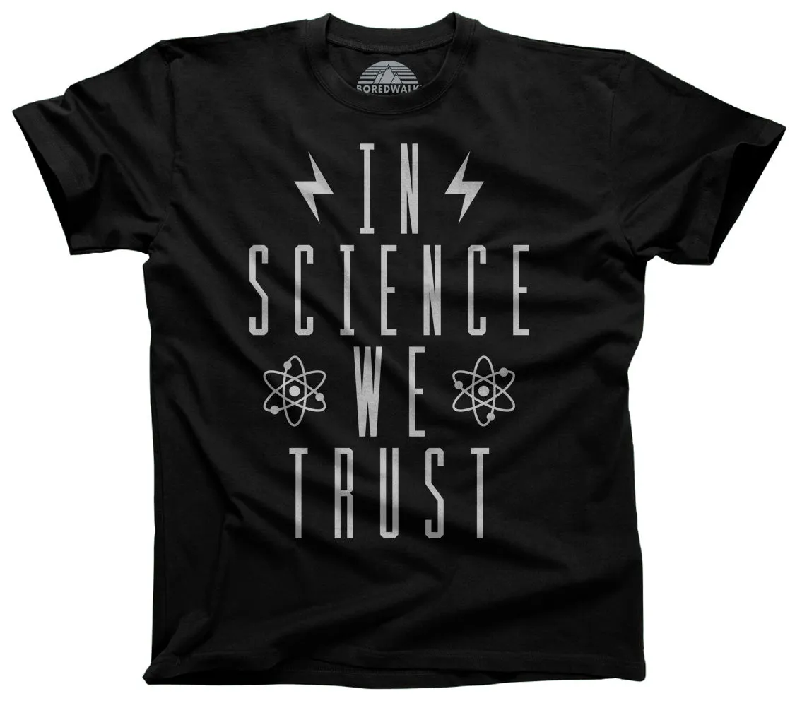 Men's In Science We Trust T-Shirt
