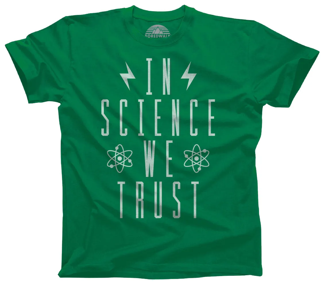 Men's In Science We Trust T-Shirt