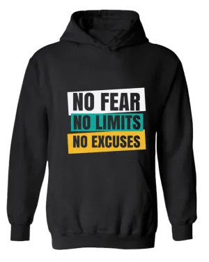 No fear no limits no excuses hoodie, motivational hoodie, inspirational hoodies, casual hoodies