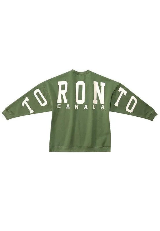 Toronto Canada! Sweatshirt