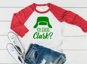 You Serious Clark Christmas Raglan | Unisex Raglan